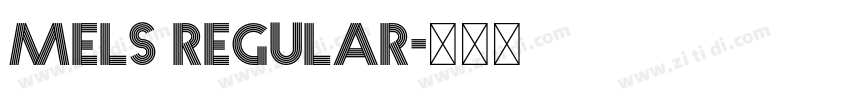 Mels Regular字体转换